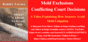 Mold Exclusions — Conflicting Court Decisions
